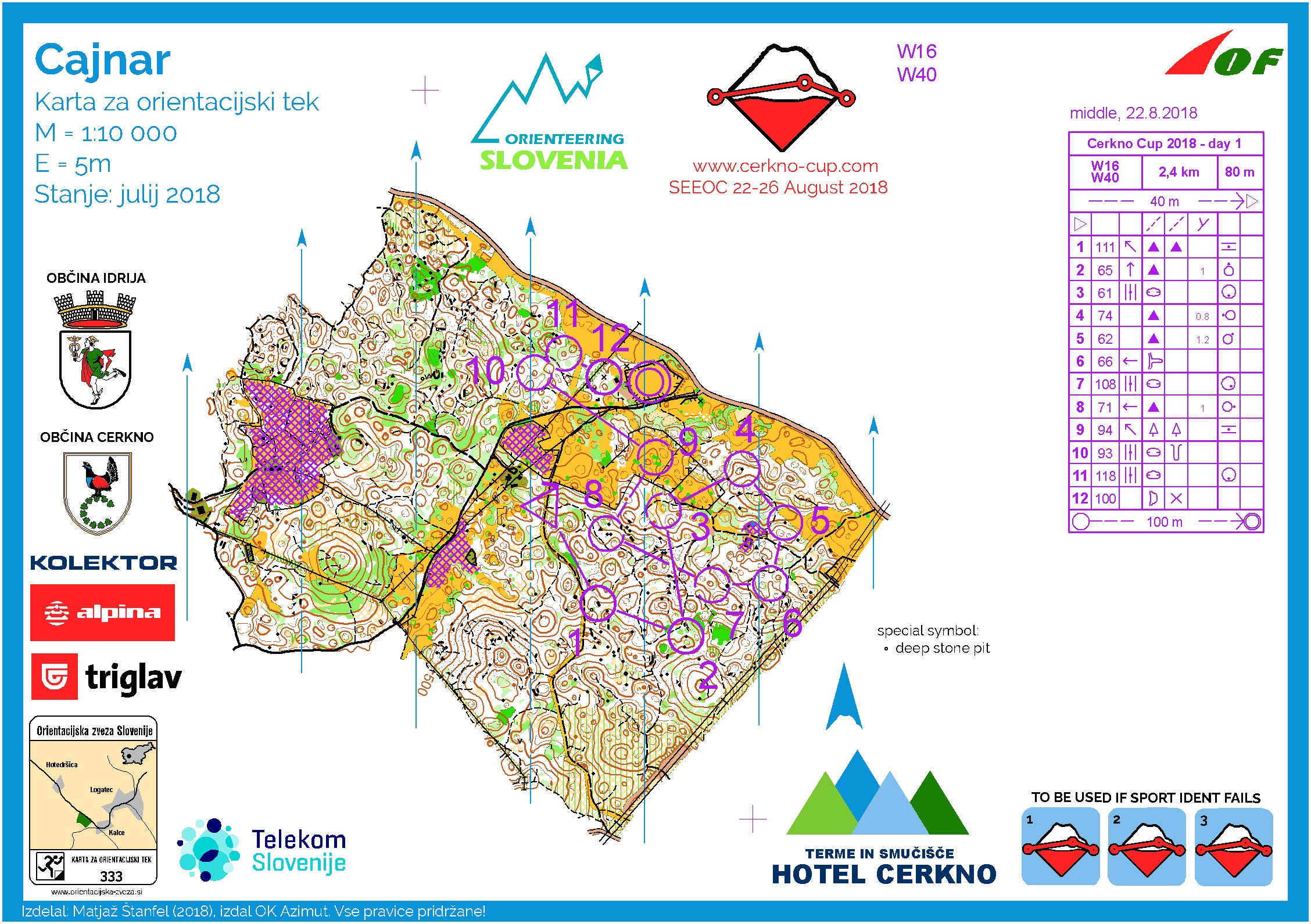 Cerkno Cup - DAY 1 - W16, W40 (22. 08. 2018)